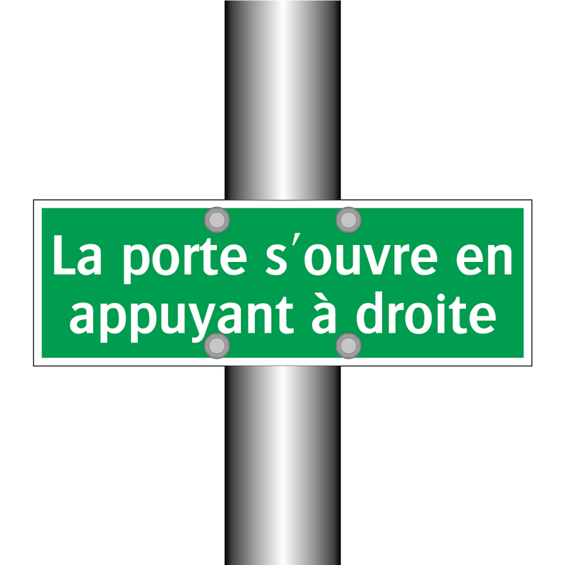 La porte s'ouvre en appuyant à droite