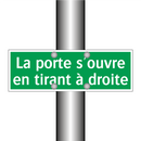 La porte s'ouvre en tirant à droite