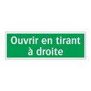 Ouvrir en tirant à droite