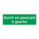 Ouvrir en poussant à gauche