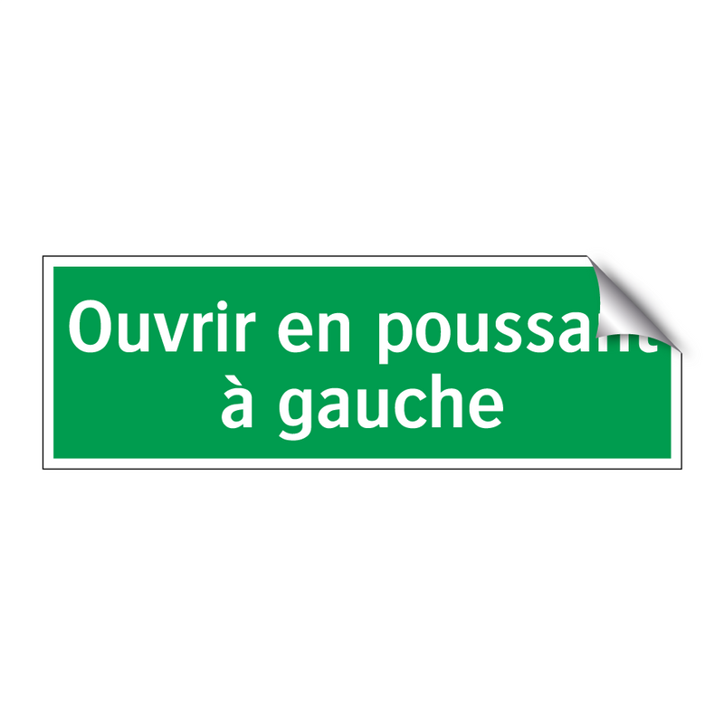 Ouvrir en poussant à gauche