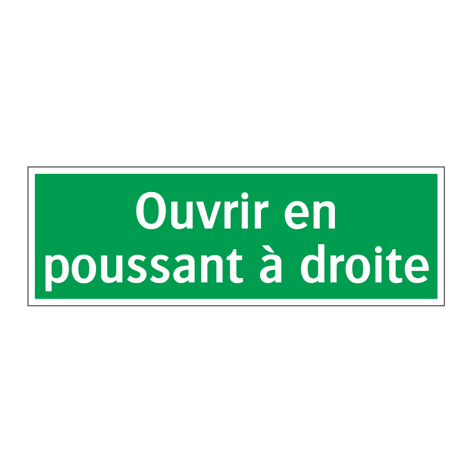 Ouvrir en poussant à droite