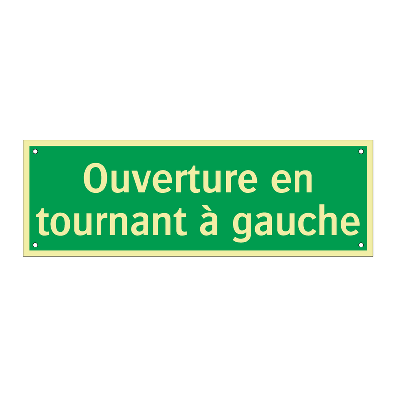 Ouverture en tournant à gauche