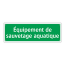 Équipement de sauvetage aquatique