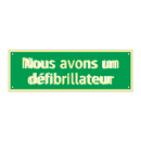 Nous avons un défibrillateur