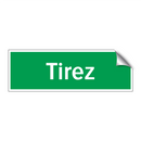 Tirez