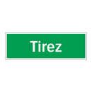 Tirez