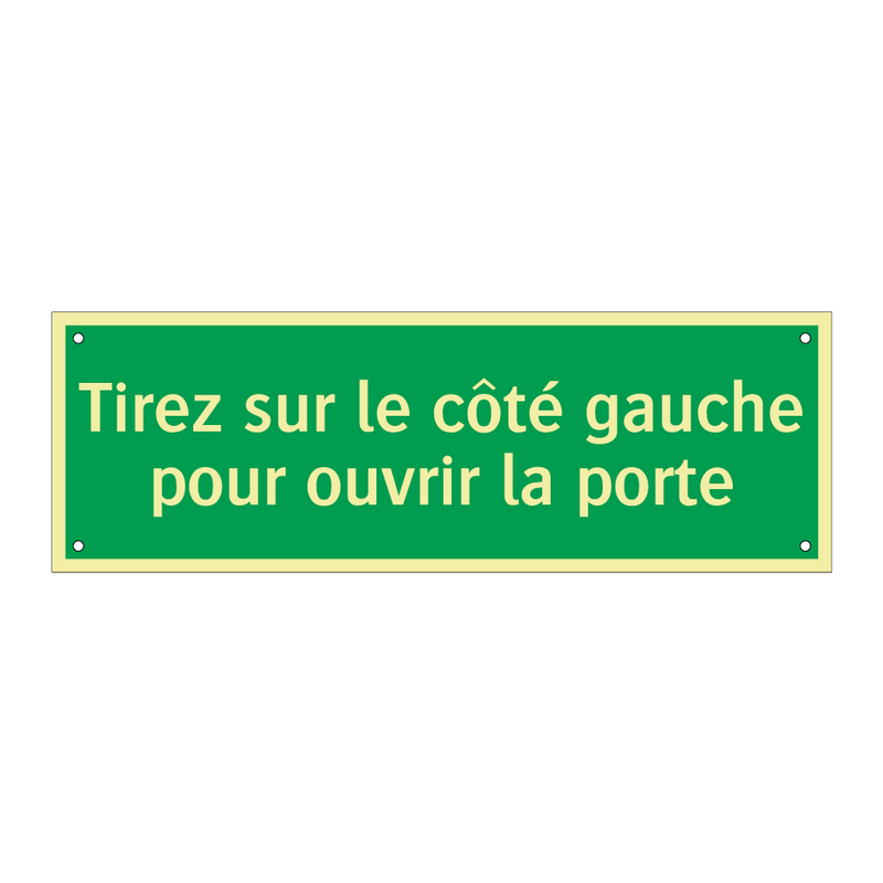 Tirez sur le côté gauche pour ouvrir la porte