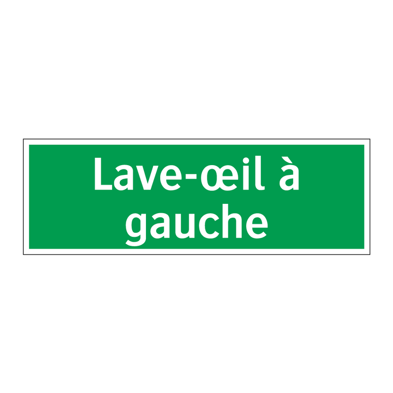 Lave-œil à gauche