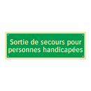 Sortie de secours pour personnes handicapées