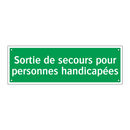 Sortie de secours pour personnes handicapées
