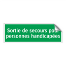 Sortie de secours pour personnes handicapées