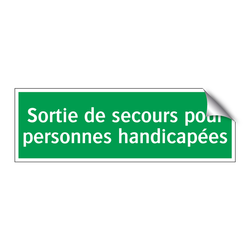 Sortie de secours pour personnes handicapées