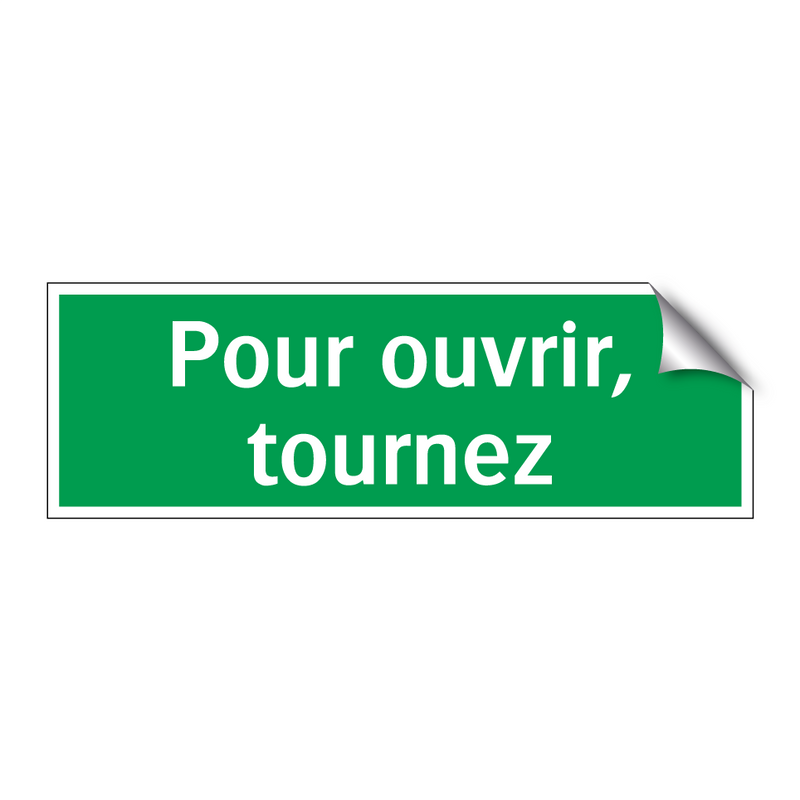 Pour ouvrir, tournez