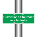 Ouverture en tournant vers la droite