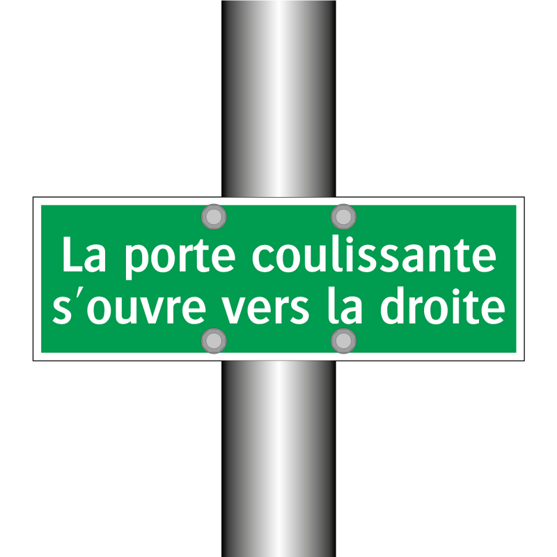 La porte coulissante s'ouvre vers la droite