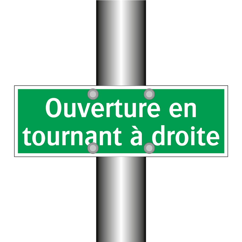 Ouverture en tournant à droite
