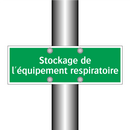Stockage de l'équipement respiratoire