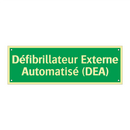 Défibrillateur Externe Automatisé (DEA)