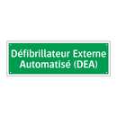 Défibrillateur Externe Automatisé (DEA)