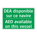 DEA disponible sur ce navire - AED available on this vessel