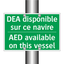DEA disponible sur ce navire - AED available on this vessel