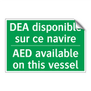 DEA disponible sur ce navire - AED available on this vessel
