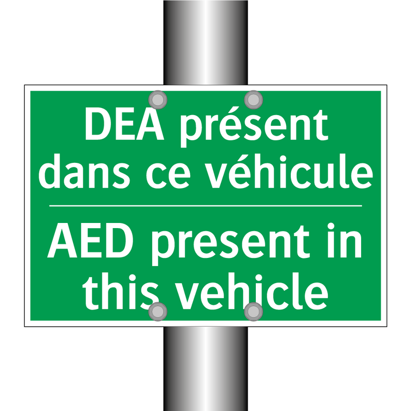 DEA présent dans ce véhicule - AED present in this vehicle