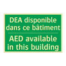 DEA disponible dans ce bâtiment /.../ - AED available in this building