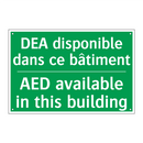 DEA disponible dans ce bâtiment /.../ - AED available in this building