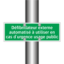 Défibrillateur externe automatisé à utiliser en cas d'urgence usage public