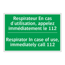 Respirateur En cas d'utilisation, /.../ - Respirator In case of use, immediately /.../