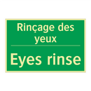 Rinçage des yeux - Eyes rinse