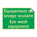 Équipement de lavage oculaire - Eye wash equipment