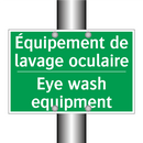 Équipement de lavage oculaire - Eye wash equipment