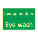 Lavage oculaire - Eye wash