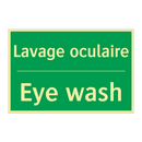 Lavage oculaire - Eye wash