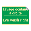 Lavage oculaire à droite - Eye wash right