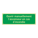 Ouvrir manuellement l'ascenseur en cas d'incendie