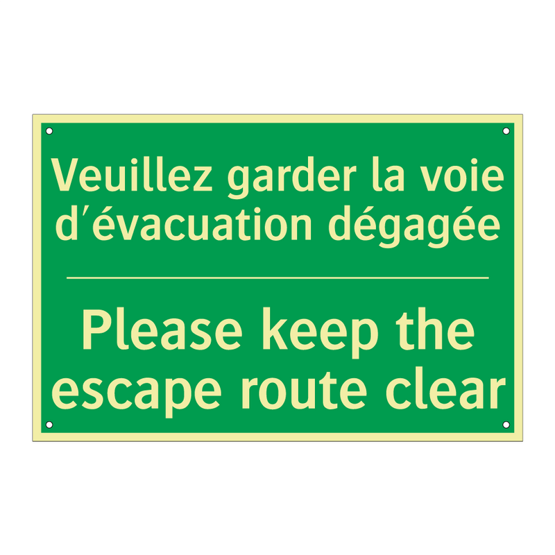 Veuillez garder la voie d'évacuation /.../ - Please keep the escape route clear /.../