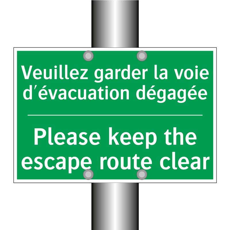 Veuillez garder la voie d'évacuation /.../ - Please keep the escape route clear /.../