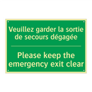 Veuillez garder la sortie de secours /.../ - Please keep the emergency exit /.../