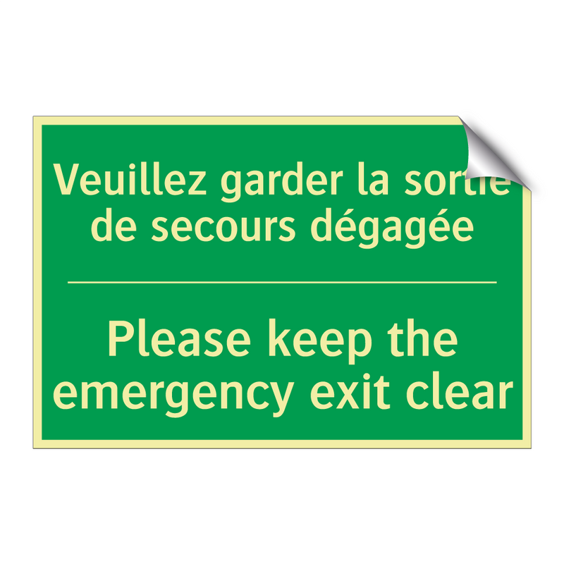 Veuillez garder la sortie de secours /.../ - Please keep the emergency exit /.../