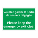 Veuillez garder la sortie de secours /.../ - Please keep the emergency exit /.../