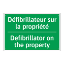 Défibrillateur sur la propriété /.../ - Defibrillator on the property