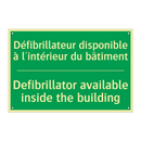 Défibrillateur disponible à l'intérieur /.../ - Defibrillator available inside /.../