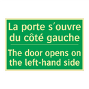 La porte s'ouvre du côté gauche /.../ - The door opens on the left-hand /.../