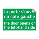 La porte s'ouvre du côté gauche /.../ - The door opens on the left-hand /.../
