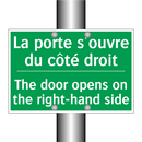 La porte s'ouvre du côté droit - The door opens on the right-hand /.../