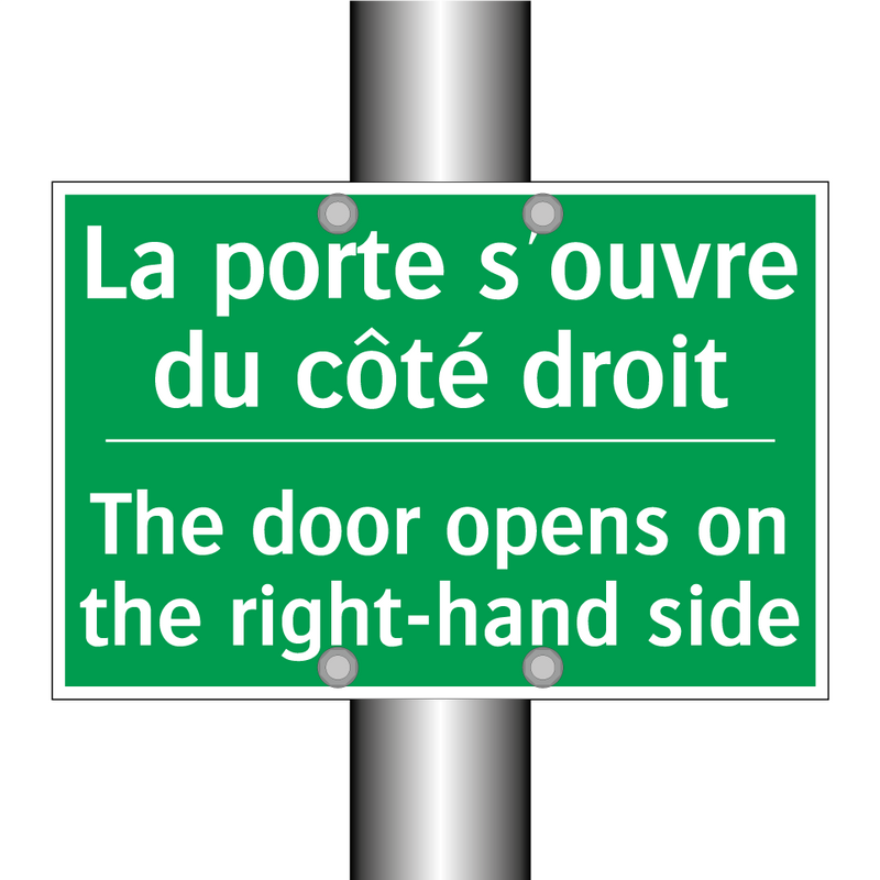 La porte s'ouvre du côté droit - The door opens on the right-hand /.../